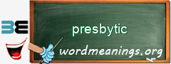 WordMeaning blackboard for presbytic